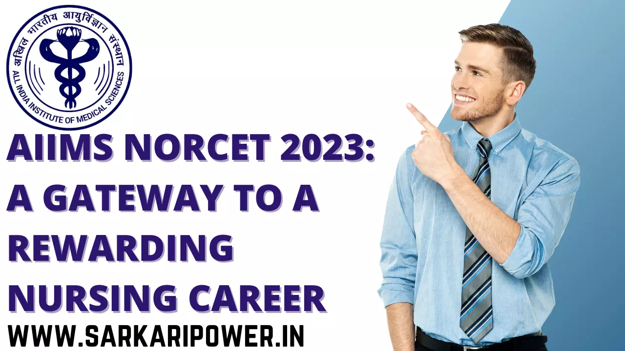 AIIMS NORCET 2023