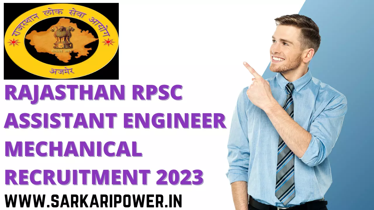 Rajasthan RPSC Assistant Engineer Mechanical Recruitment 2023