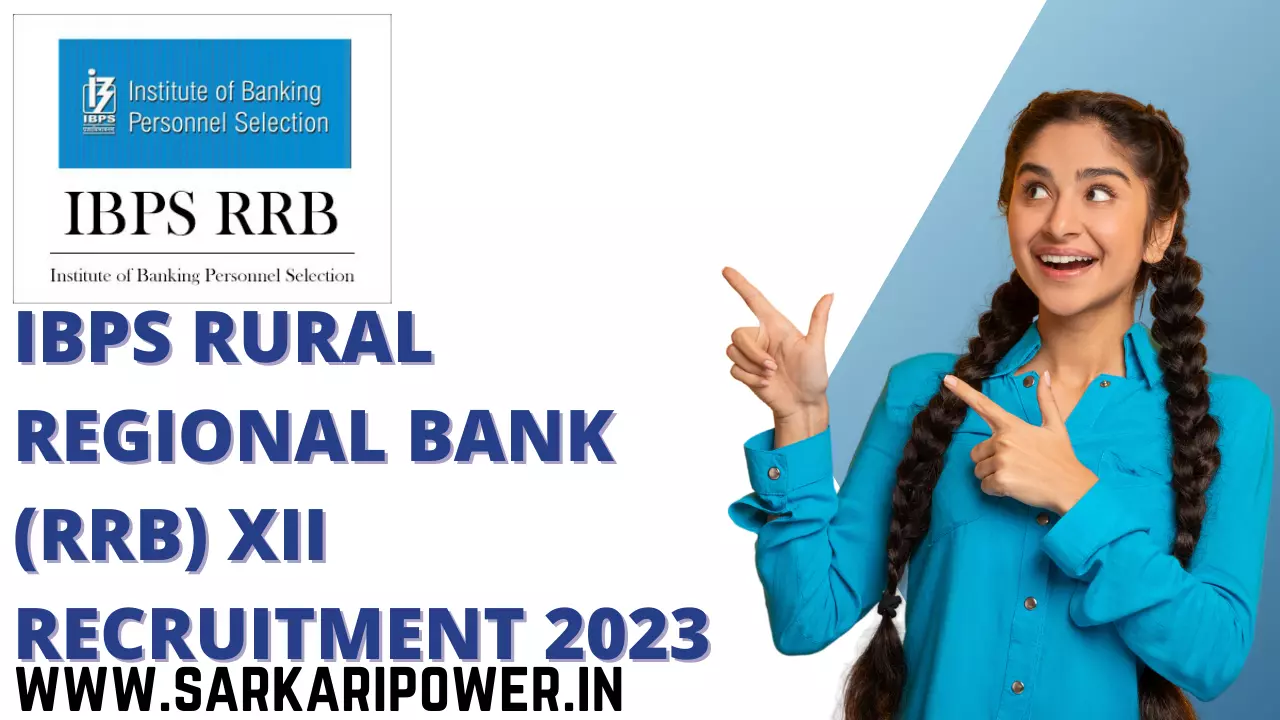 IBPS Rural Regional Bank (RRB) XII