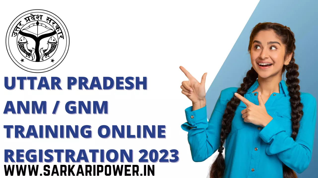 Uttar Pradesh ANM / GNM Training Online Registration 2023