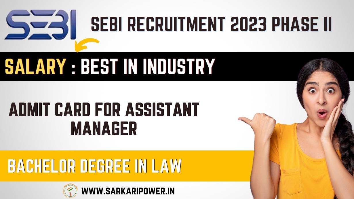 SEBI Recruitment 2023 Phase II