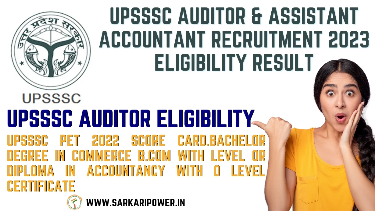 UPSSSC Auditor & Assistant Accountant Recruitment 2023 Eligibility Result