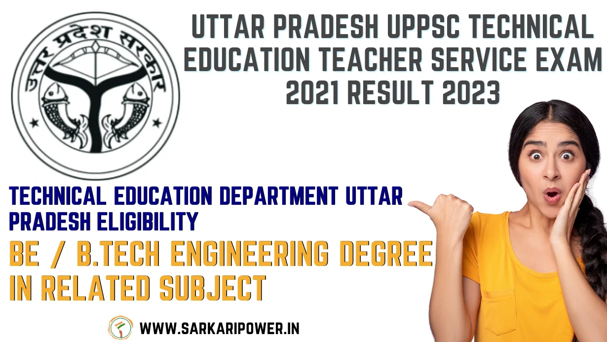 Uttar Pradesh UPPSC Technical Education Teacher Service Exam 2021 Result 2023