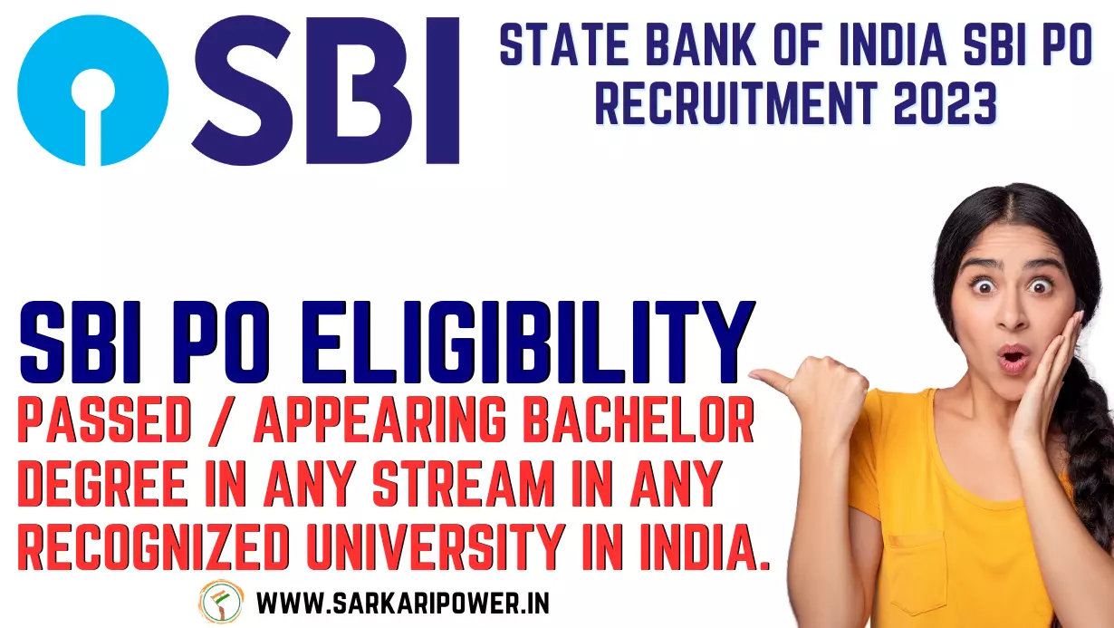 State Bank of India SBI PO Recruitment 2023