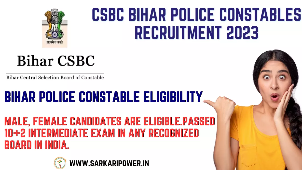 CSBC Bihar Police Constables Recruitment 2023