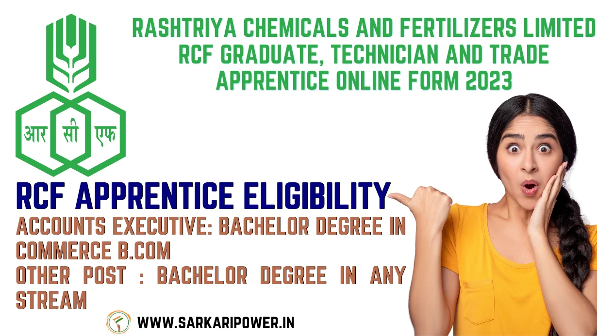 Rashtriya Chemicals and Fertilizers Limited RCF Graduate, Technician and Trade Apprentice Online Form 2023