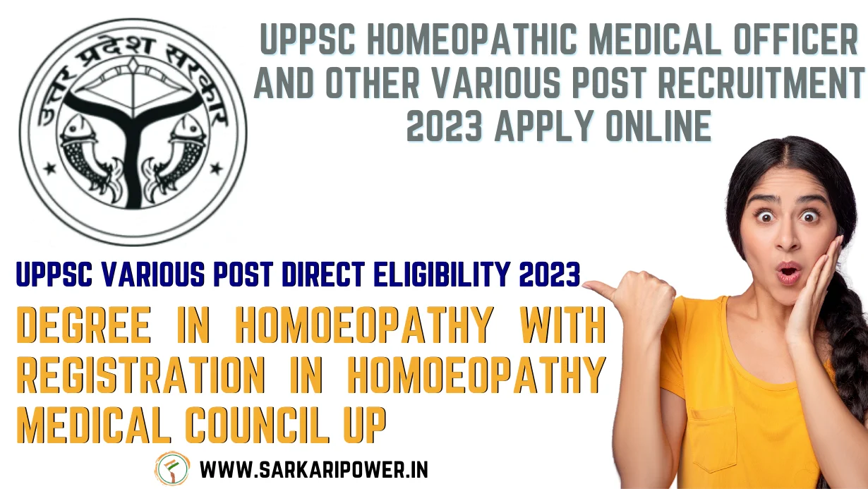 UPPSC Homeopathic Medical Officer and Other Various Post Recruitment 2023 Apply Online