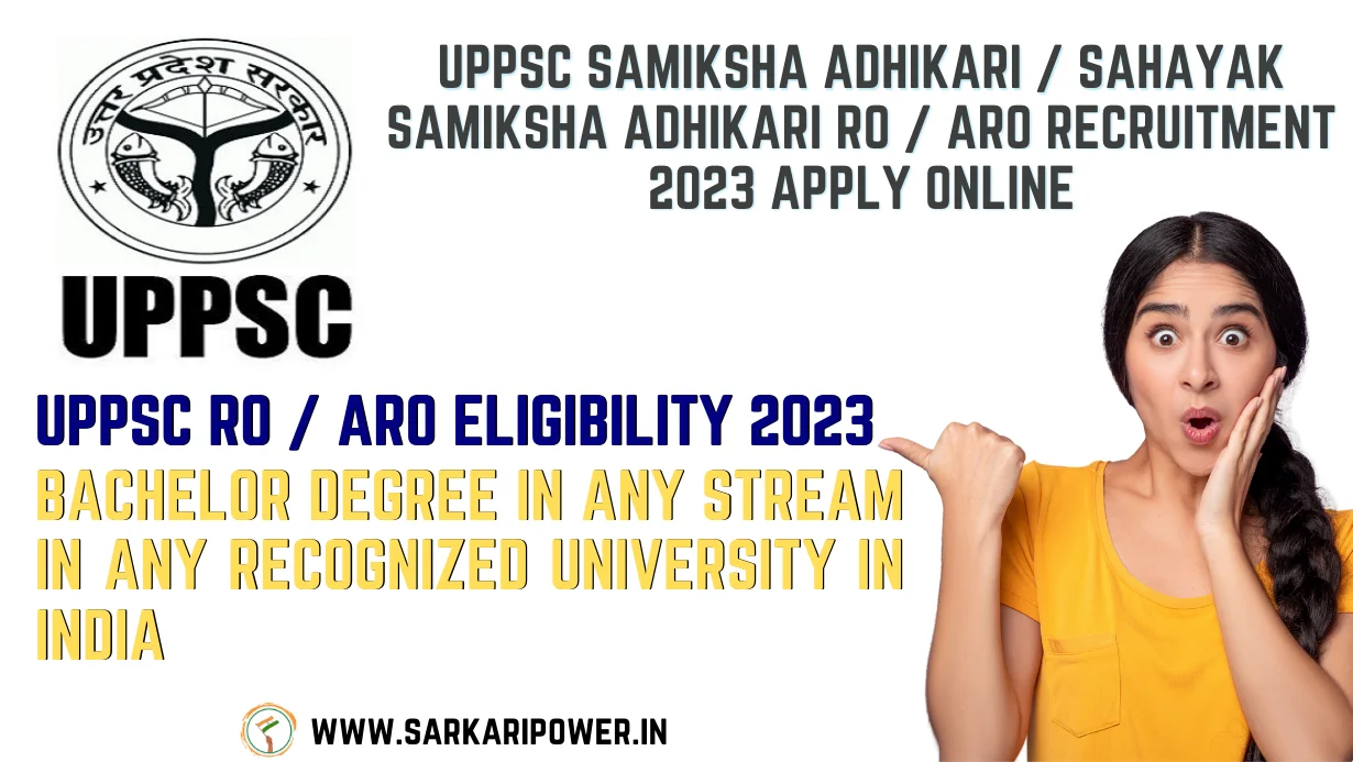 UPPSC Samiksha Adhikari / Sahayak Samiksha Adhikari RO / ARO Recruitment 2023