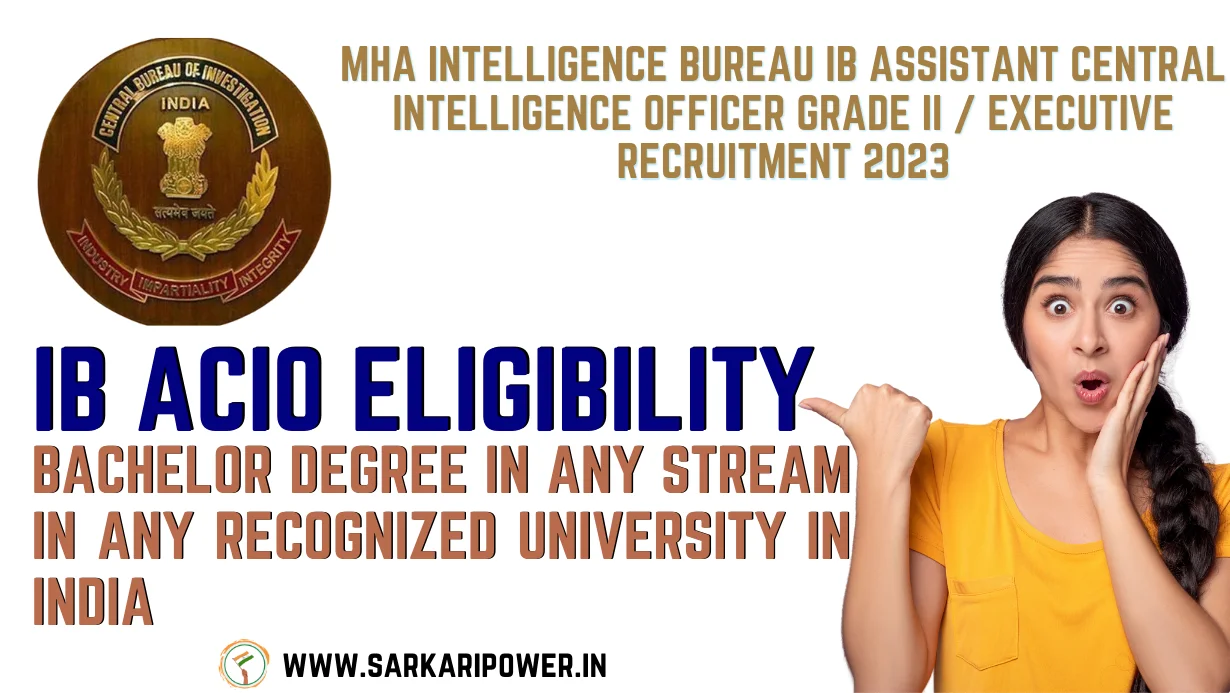 MHA Intelligence Bureau IB Assistant Central Intelligence Officer