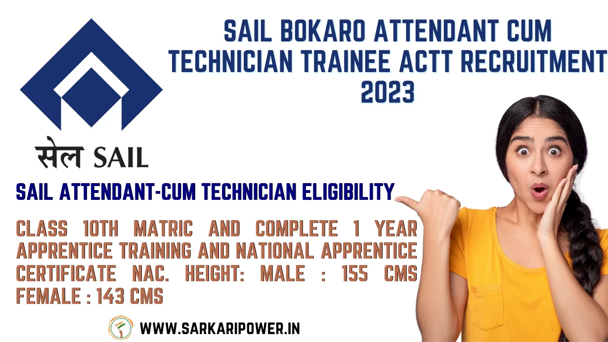 Sail Bokaro Attendant Cum Technician Trainee ACTT Recruitment 2023