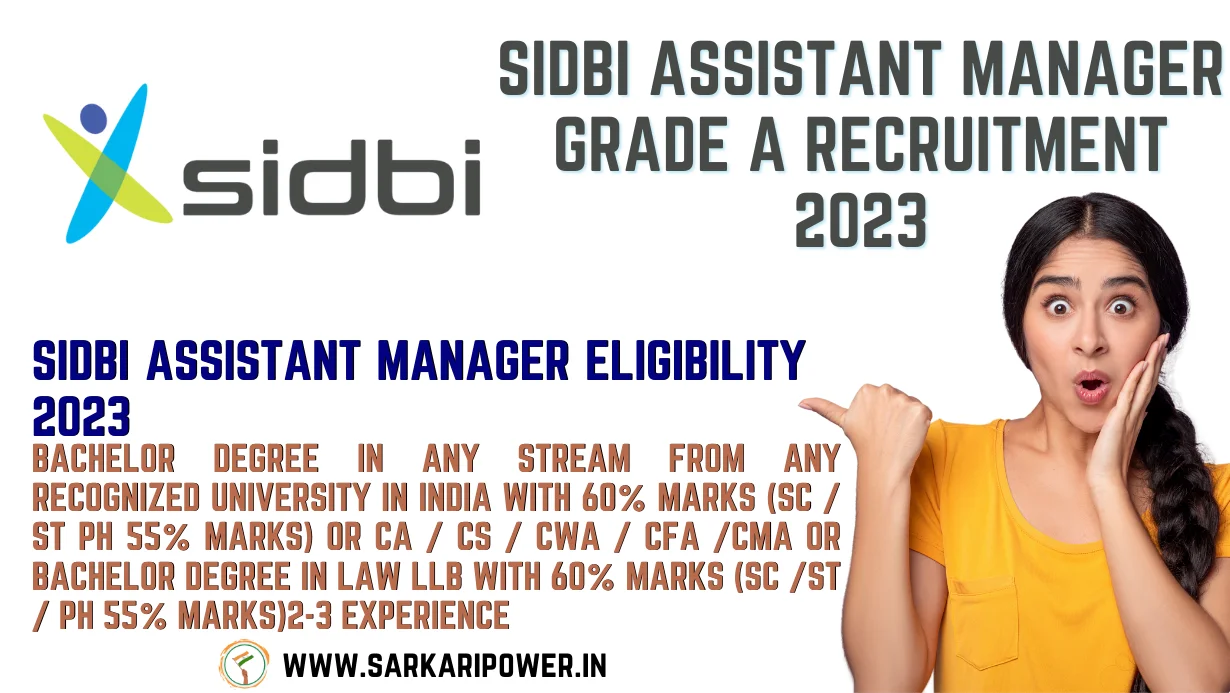 Sidbi Assistant Manager Grade A Recruitment 2023