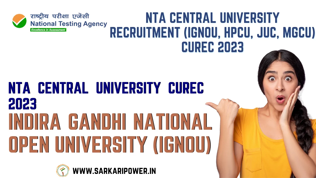 NTA Central University Recruitment (IGNOU, HPCU, JUC, MGCU) CUREC 2023